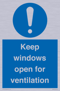 Keep windows open for ventilation